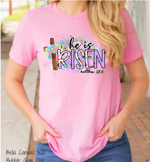He is Risen RTS Screen Print Transfer