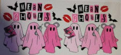 Mean Ghouls UV DTF Transfer