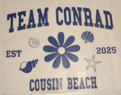 Team Conrad from "The Summer I Turned Pretty" Heat Transfer