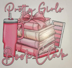 Pretty Girls Book Club Heat Transfer