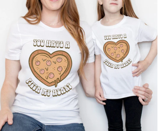 You have a Pizza My Heart  Youth/Adult