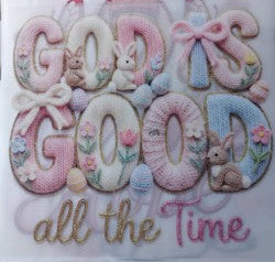God is Good all the time yarnlike Heat Transfer