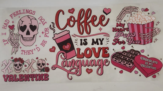 Coffee is My Love Language UV DTF Transfer 16oz Cup Wrap