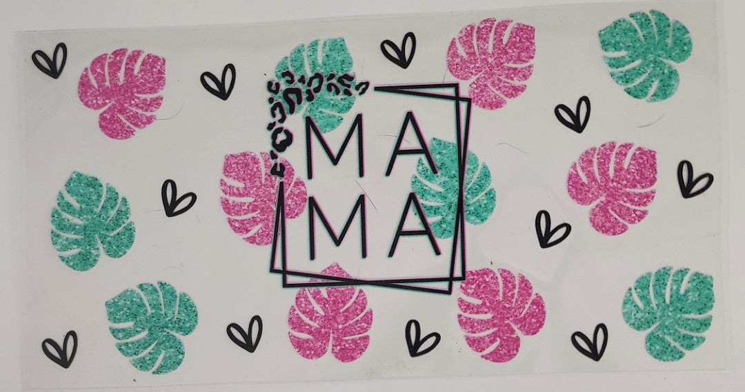 Mama w/leaves UV DTF Transfers 16oz Cup Wrap
