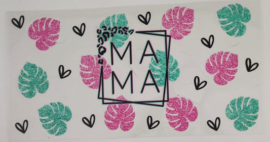 Mama w/leaves UV DTF Transfers 16oz Cup Wrap